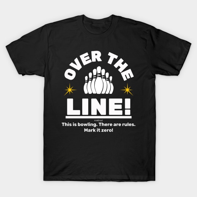 Over the Line! Mark It Zero! The Big Lebowski T-Shirt by Movie Vigilante